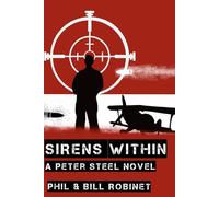 Sirens Within (The Peter Steel Novel Adventures)