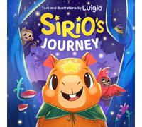 Sirio's Journey: An illustrated children’s book about friendship, empathy, and a brave capybara: 1