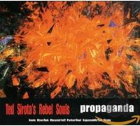 Sirota, Ted -Rebel Souls- - Propaganda