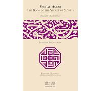 Sirr al Asrar: The Book of the Secret of Secrets