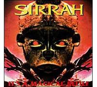 Sirrah - It's a Magical Belief