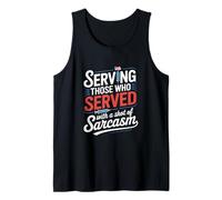 Sirviendo a aquellos que sirvieron con una inyección de sarcasmo VA Nurse Camiseta sin Mangas
