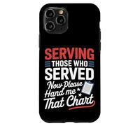 Sirviendo a los que sirvieron ahora Hand Me That Chart VA Nurse Carcasa para iPhone 11 Pro