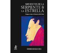 Sirvientes de la serpiente y la estrella: Ensayos en honor de Kenneth y Steffi Grant: 39 (Mercurio)