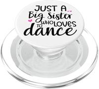 Sis Dance Sister Big Sister Boss Girls Dancing Ballet Dancer PopSockets PopGrip para MagSafe