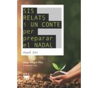 Sis Relats I Un Conte Per Preparar El Nadal