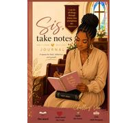 Sis, Take Notes A Church Girl's Sermon Journal