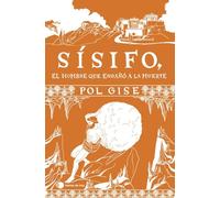 Sísifo, el hombre que engañó a la muerte (Historias de hoy)