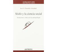 Sísifo Y La Ciencia Social: Variaciones Criticas de La Antropologia: 42