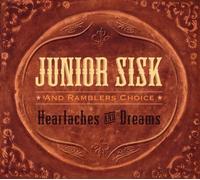 Sisk Junior - Heartaches and Dreams