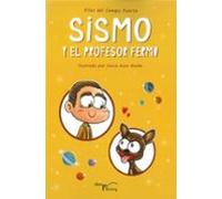 Sismo Y El Profesor Fermu