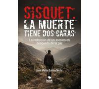 Sisquet. La muerte tiene dos caras