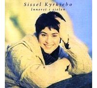Sissel Kyrkjebø - Innerst i Sjelen
