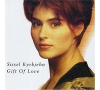 Sissel Kyrkjebo - Gift of Love