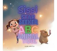 Sissi the Star Seeker and the ABC Animal Trail