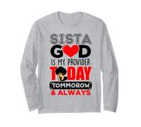 Sista God es mi Proveedor Hoy, mañana y Siempre: melanina Manga Larga
