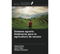 Sistema agrario biodiverso para la agricultura de secano