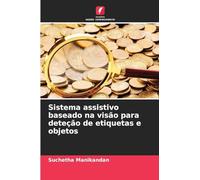 Sistema assistivo baseado na visão para deteção de etiquetas e objetos