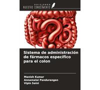 Sistema de administración de fármacos específico para el colon