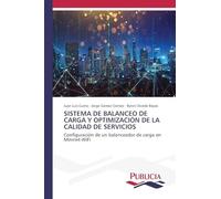 Sistema de Balanceo de Carga Y Optimización de la Calidad de Servicios