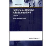 Sistema De Derecho Administrativo I