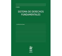 Sistema de Derechos Fundamentales 2ª Edición (Manuales de Derecho Constitucional)