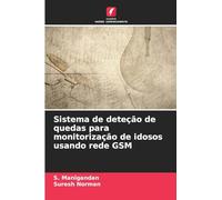 Sistema de deteção de quedas para monitorização de idosos usando rede GSM