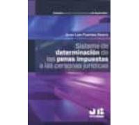 Sistema de determinación de las penas impuestas a las personas jurídicas
