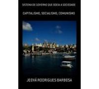 Sistema De Governo Que Odeia A Sociedade (ebook)