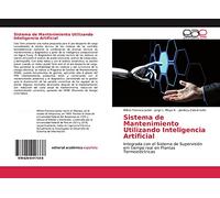 Sistema de Mantenimiento Utilizando Inteligencia Artificial: Integrada con el Sistema de Supervisión em tiempo real en Plantas Termoeléctricas