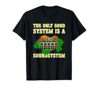 Sistema de Sonido The Only Good System Camiseta