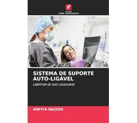 SISTEMA DE SUPORTE AUTO-LIGÁVEL: LIBERTAR-SE DAS LIGADURAS