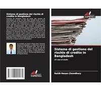 Sistema di gestione del rischio di credito in Bangladesh: Un caso di studio