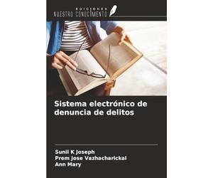 Sistema electrónico de denuncia de delitos