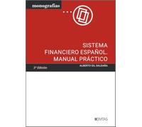 Sistema Financiero Español. Manual Práctico (Monografía)