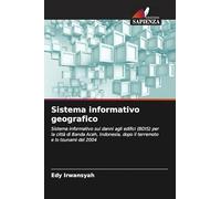 Sistema informativo geografico: Sistema informativo sui danni agli edifici (BDIS) per la città di Banda Aceh, Indonesia, dopo il terremoto e lo tsunami del 2004