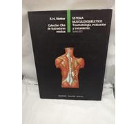 Sistema musculosquelético. Traumatología, evaluación y tratamiento