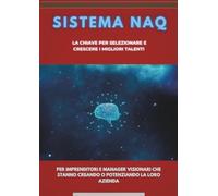 Sistema Naq - La chiave per selezionare e crescere i migliori talenti