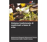 Sistema tradizionale di medicinali a base di erbe
