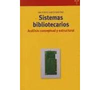 Sistemas bibliotecarios: análisis conceptual y estructural | Ana Teresa García Martínez