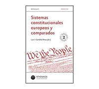 Sistemas constitucionales europeos y comparados: 2 (Manuales. Derecho)
