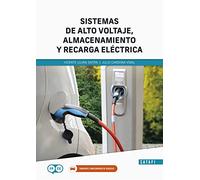 SISTEMAS DE ALTO VOLTAJE ALMACENAMIENTO Y RECARGA ELECTRICA