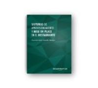 Sistemas De Aprovisionamiento Y Mise En Place En El Restaurante