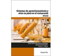 (uf0258) Sistemas De Aprovisionamiento Y Mise En Place En El Restauran