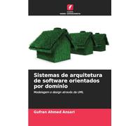 Sistemas de arquitetura de software orientados por domínio: Modelagem e design através da UML