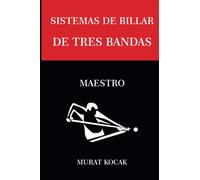 SISTEMAS DE BILLAR DE TRES BANDAS: MAESTRO (SISTEMAS DE BILLAR 3 BANDA)