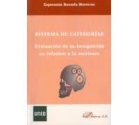 Sistemas De Categorías. Evaluación De Metacognición En Relación A La Escritura