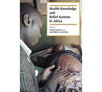 Sistemas de creencias y conocimientos de salud en África (Paperback)