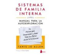 Sistemas De Familia Interna (ifs): Manual Para La Autoexploración