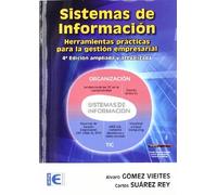Sistemas de Información. Herramientas prácticas para la gestión empresarial. 4ª Edición